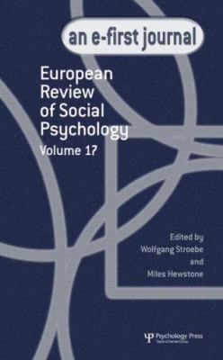 European Review of Social Psychology: Volume 17