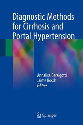 Diagnostic Methods for Cirrhosis and Portal Hypertension