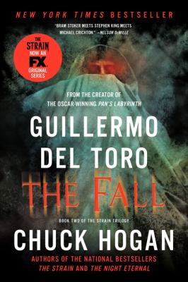 The Fall : Book Two of the Strain Trilogy