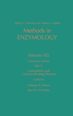 Hormone Action Pt. G : Calmodulin and Calcium-Binding Proteins