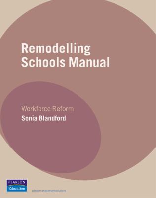 Remodelling Schools Manual : Workforce Reform