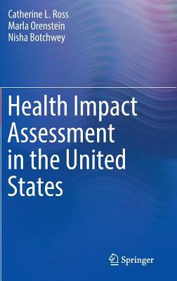 Health Impact Assessment in the United States