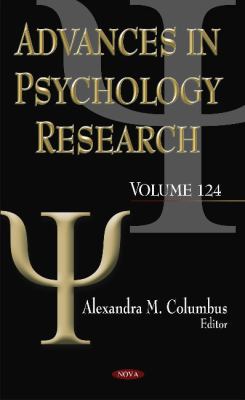 Advances in Psychology Research : Volume 124