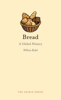Bread : A Global History