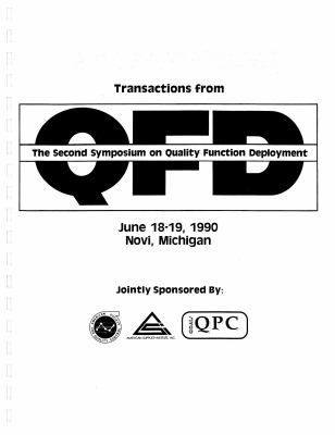 Transactions from the 2nd Symposium on Quality Function Deployment
