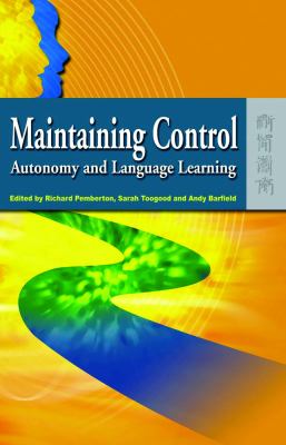 Maintaining Control : Autonomy and Language Learning
