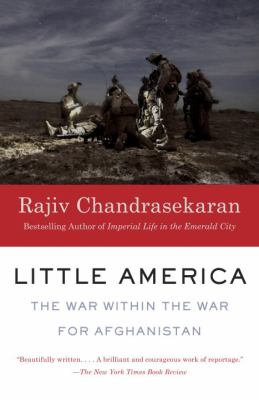 Little America : The War Within the War for Afghanistan