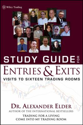 Study Guide for Entries and Exits : Visits to 16 Trading Rooms