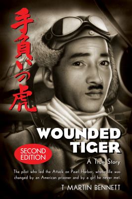 Wounded Tiger : A True Story