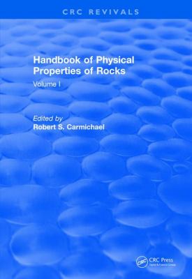 Revival : Handbook of Physical Properties of Rocks (1982)