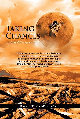 Taking Chances : A Good Story to Tell