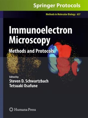 Immunoelectron Microscopy : Methods and Protocols