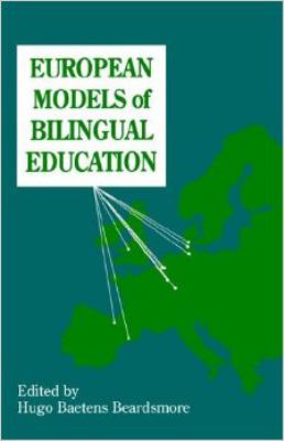 European Models of Bilingual Education