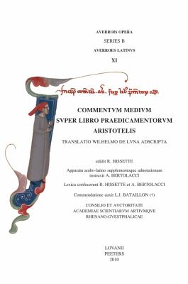 Commentum Medium Super Libro Praedicamentorum Aristotelis. Translatio Wilhelmo de Luna Ads