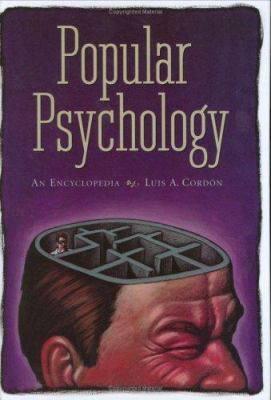 Popular Psychology : A Encyclopedia