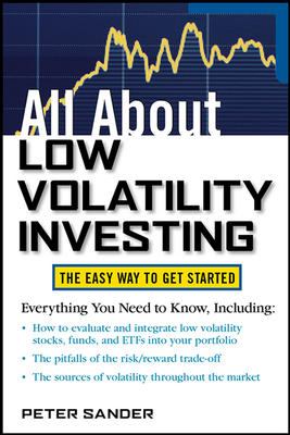 All about Low Volatility Investing