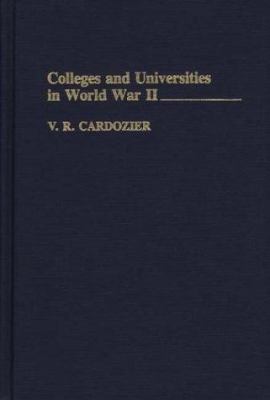 Colleges and Universities in World War II