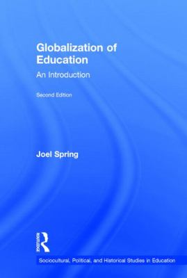Globalization of Education : An Introduction