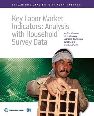 Key Labor Market Indicators : Analysis with Household Survey Data