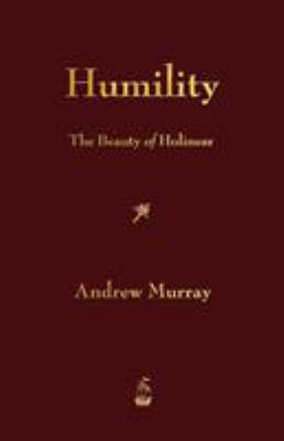 Humility : The Beauty of Holiness