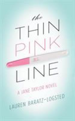 The Thin Pink Line : A Jane Taylor Novel
