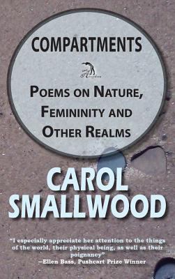 Compartments : Poems on Nature, Femininity, and Other Realms