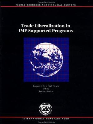 Trade Liberalization in IMF-Supported Programs