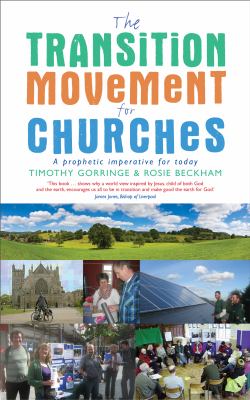 The Transition Movement for Churches : A Prophetic Imperative for Today