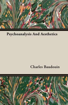 Psychoanalysis and Aesthetics