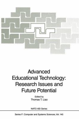 Advanced Educational Technology : Research Issues and Future Potential