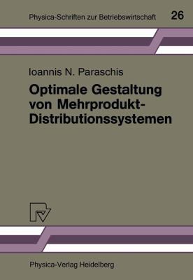 Optimale Gestaltung Von Mehrprodukt-Distributionssystemen