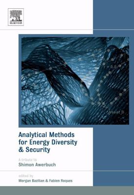 Analytical Methods for Energy Diversity and Security Vol. 12