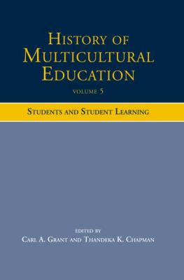History of Multicultural Education : Students and Student Leaning