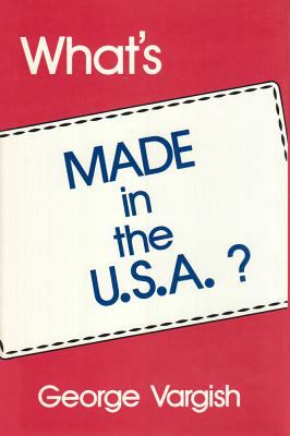 What's Made in the U. S. a