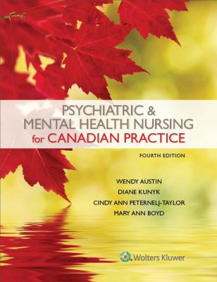 Psychiatric and Mental Health Nursing for Canadian Practice