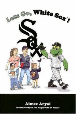 Let's Go, White Sox!