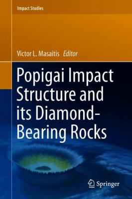 Popigai Impact Structure and Its Diamond-Bearing Rocks