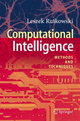 Computational Intelligence : Methods and Techniques