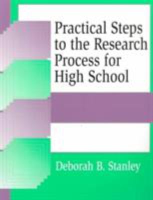 Practical Steps to the Research Process for High School