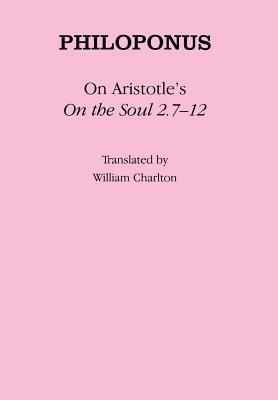 On Aristotle's on the Soul 2. 7-12