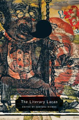 The Literary Lacan : From Literature to 'Lituraterre' and Beyond