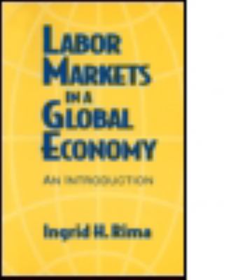 Labor Markets in a Global Economy: a Macroeconomic Perspective : A Macroeconomic Perspective
