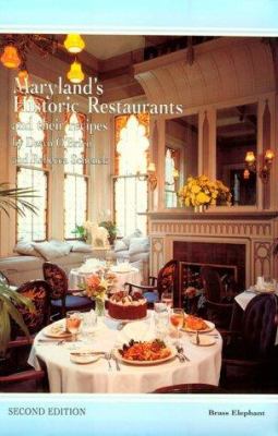 Maryland's Historic Restaurants and Their Recipes