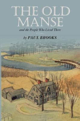 The Old Manse : And the People Who Lived There