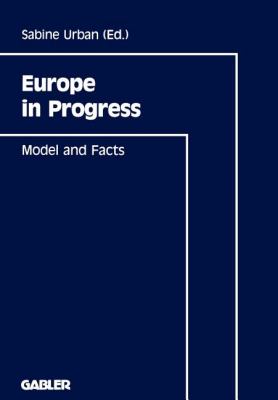 Europe in Progress : Model and Facts