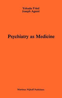 Psychiatry As Medicine : Contemporary Psychotherapies