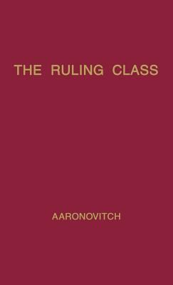 The Ruling Class : A Study of British Finance Capital