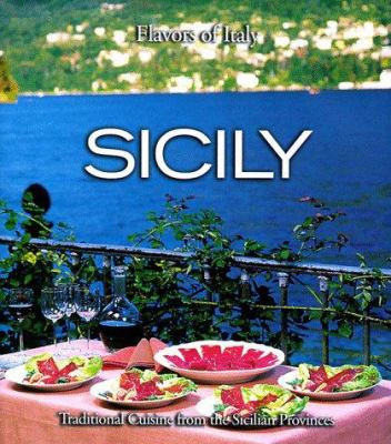 Sicily : A Culinary Tour