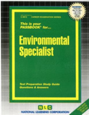 Environmental Specialist : Test Preparation Study Guide, Questions and Answers