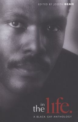 In the Life : A Black Gay Anthology